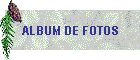ALBUM DE FOTOS