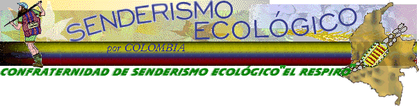 SENDERISMO ECOLÓGICO