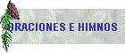 ORACIONES E HIMNOS